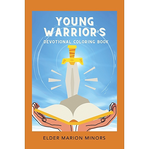 Young Warrior's Devotional Coloring Book, Elder Marion Minors
