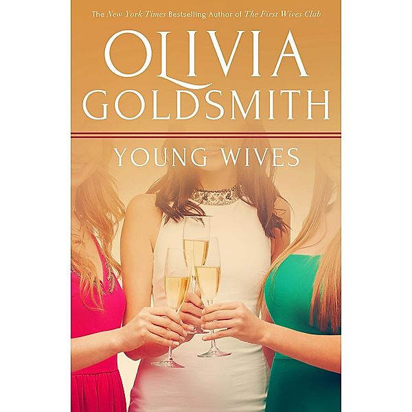 Young Wives, Olivia Goldsmith