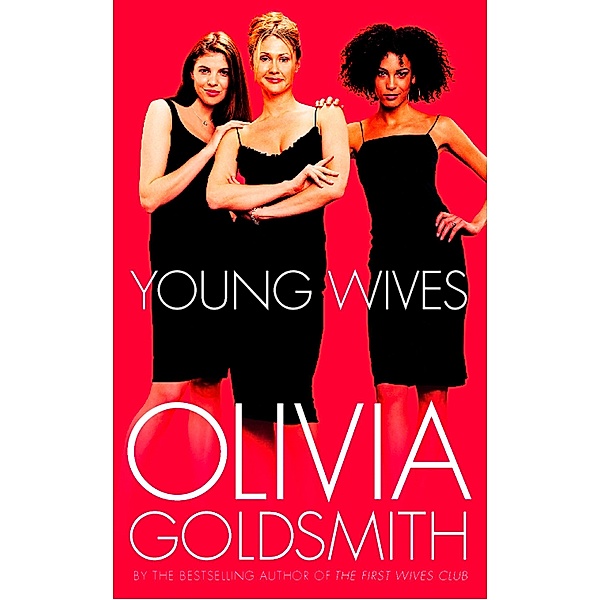 Young Wives, Olivia Goldsmith