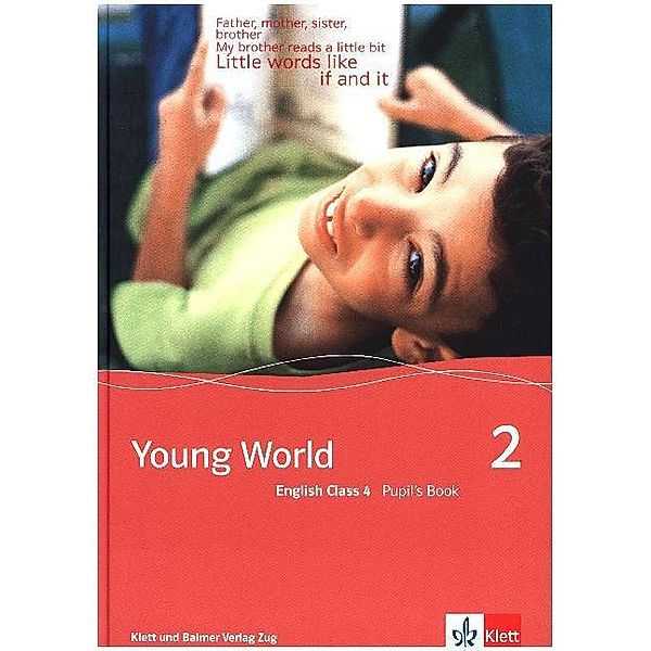 Young World 2. English Class 4, Illya Arnet-Clark, Corinne Stampfli-Vienny