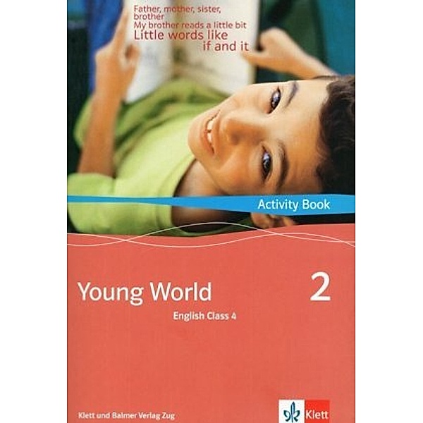 Young World: Bd.2 Young World 2. English Class 4, Illya Arnet-Clark, Corinne Stampfli-Vienny