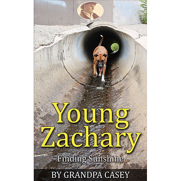 Young Zachary Finding Sunshine, Grandpa Casey