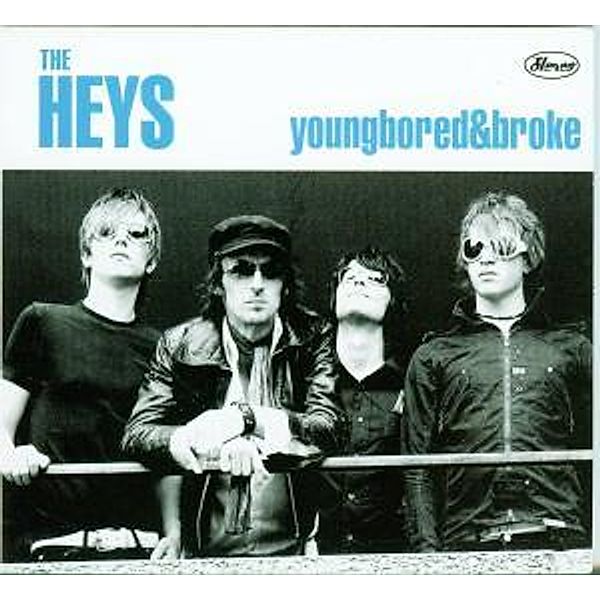 Youngbored & Broke (Us-Import), The Heys