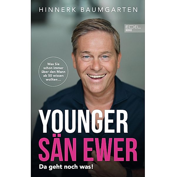 Younger sän ewer. Da geht noch was!, Hinnerk Baumgarten