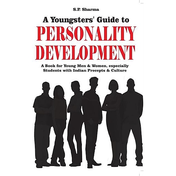 Youngsters' Guide To Personality Development, S. P. Sharma
