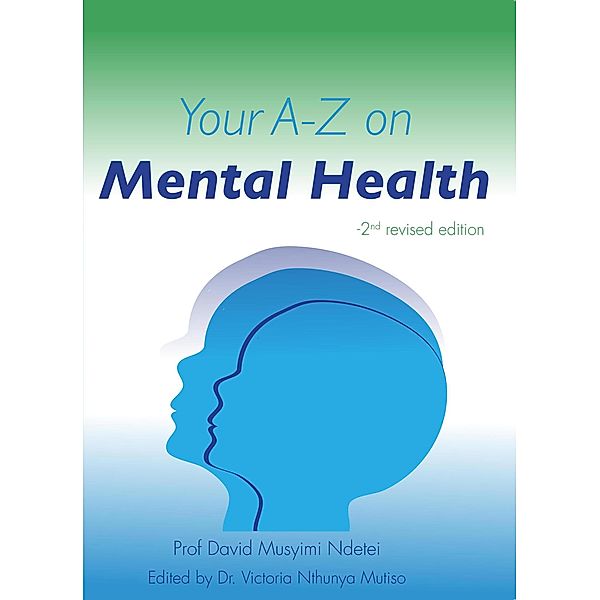 Your A-Z On Mental Health, David Musyimi Ndetei