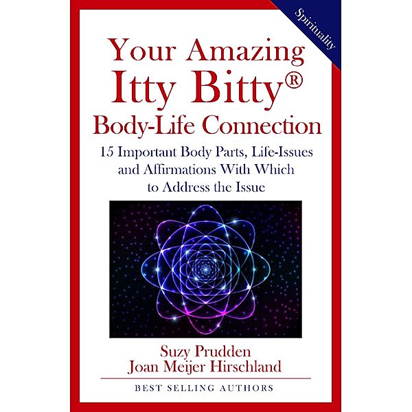 Your Amazing Itty Bitty® Body-Life Connection Book, Suzy Prudden