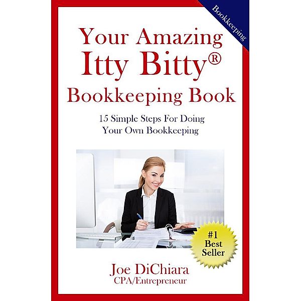 Your Amazing Itty Bitty Bookkeeping Book, Joe Di Chiara
