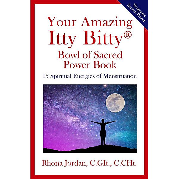 Your Amazing Itty Bitty® Bowl of Sacred Power Book, Rhona Jordan