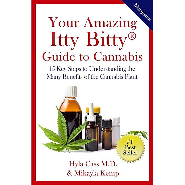 Your Amazing Itty Bitty® Guide to Cannabis, Hyla Cass, Mikayla Kemp