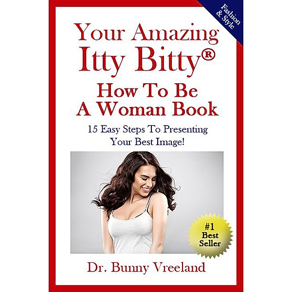 Your Amazing Itty Bitty How To Be a Woman Book, Dr Bunny Vreeland