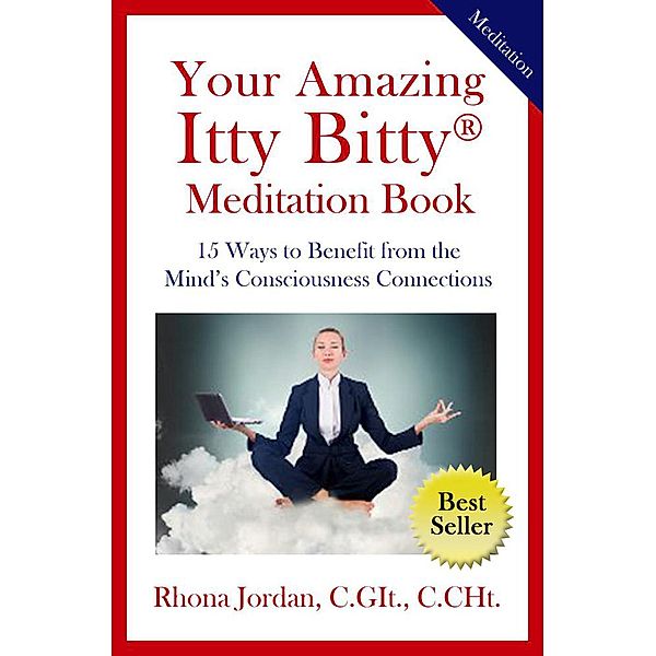 Your Amazing Itty Bitty® Meditation Book, Rhona Jordan