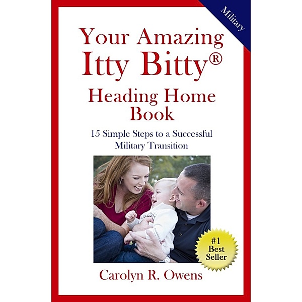 Your Amazing Itty Bitty(R) Heading Home Book, Carolyn R. Owens
