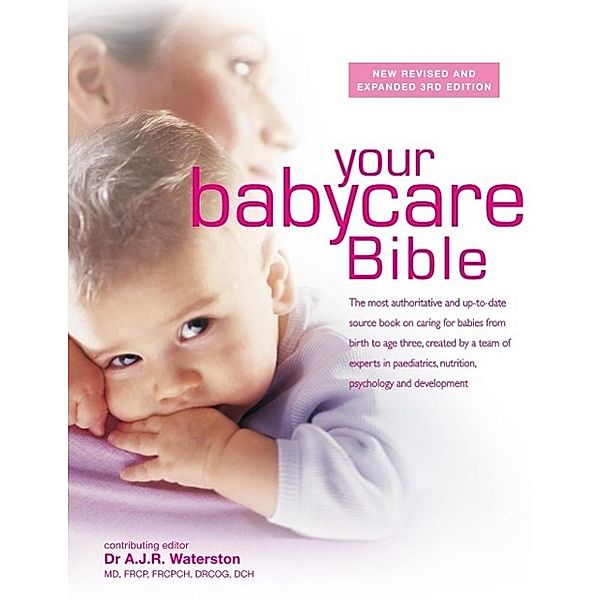 Your Babycare Bible, Tony Waterston
