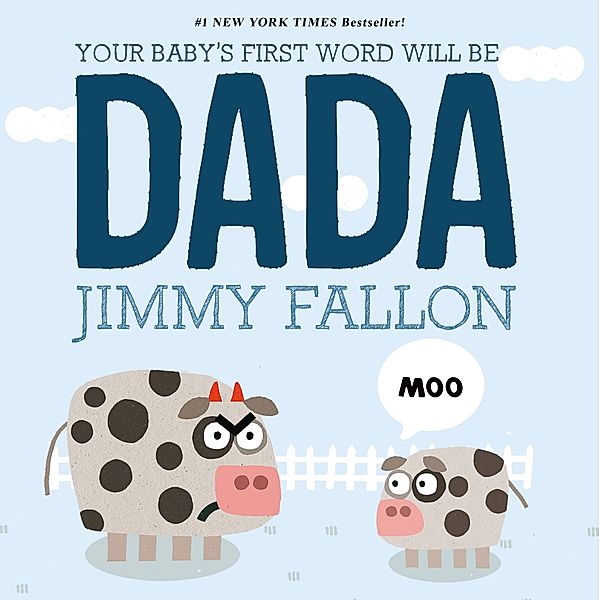 Your Baby's First Word Will Be DADA, Jimmy Fallon