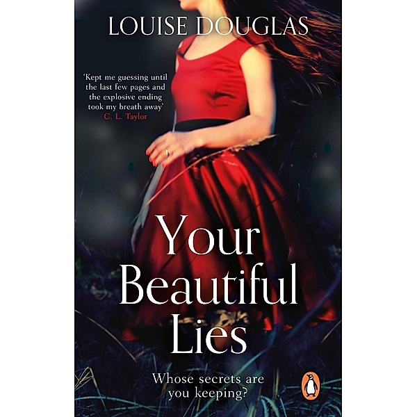Your Beautiful Lies, Louise Douglas
