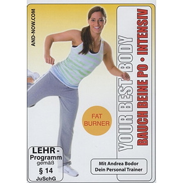 Your Best Body - Bauch, Beine, Po: Intensiv, Andrea Bodor, Fitness