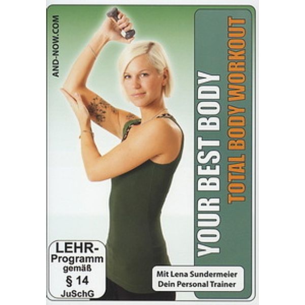 Your Best Body - Total Body Workout, Lena Sundermeier, Fitness