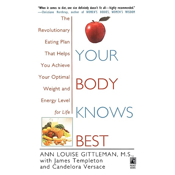 Your Body Knows Best, Ann Louise Gittleman