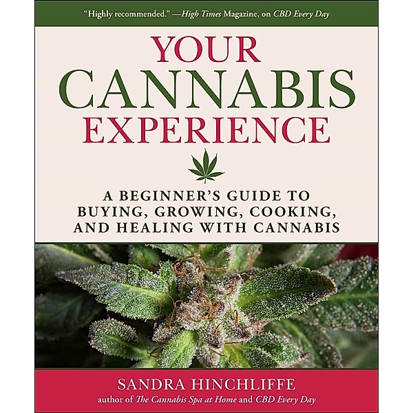 Your Cannabis Experience, Sandra Hinchliffe