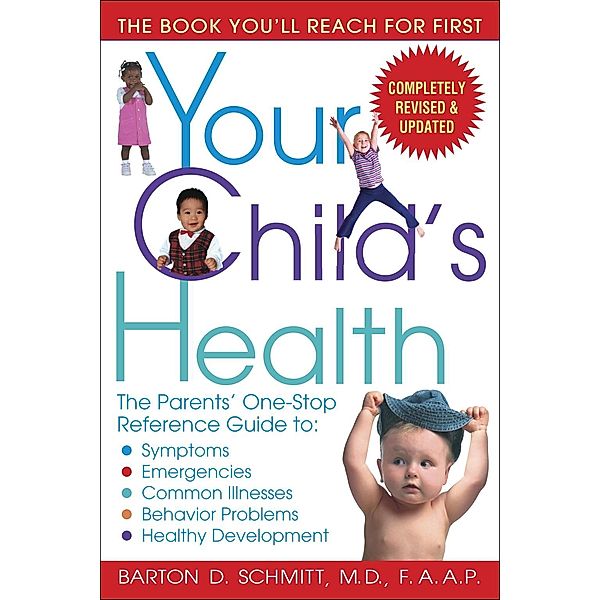 Your Child's Health, Barton D. Schmitt