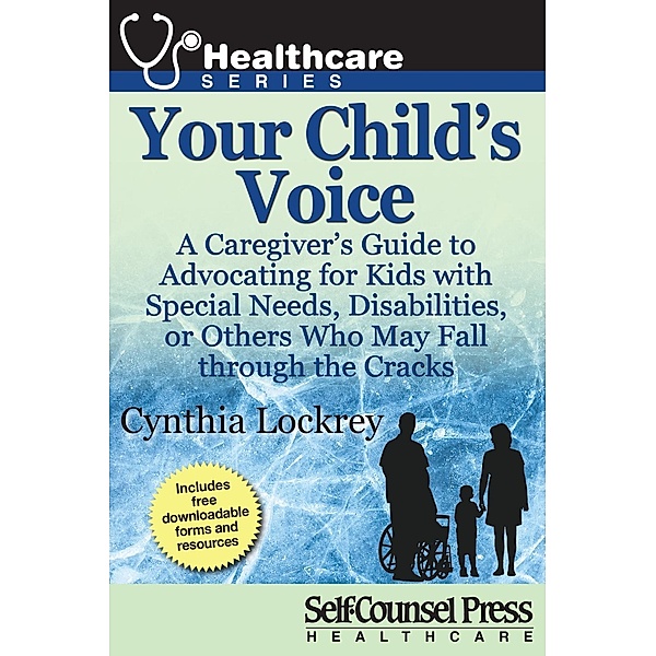 Your Child's Voice / Healthcare Series, Cynthia Lockrey