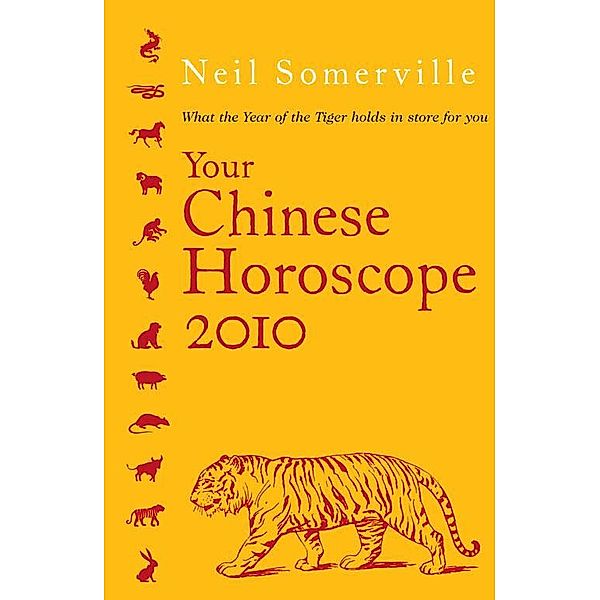 Your Chinese Horoscope 2010, Neil Somerville