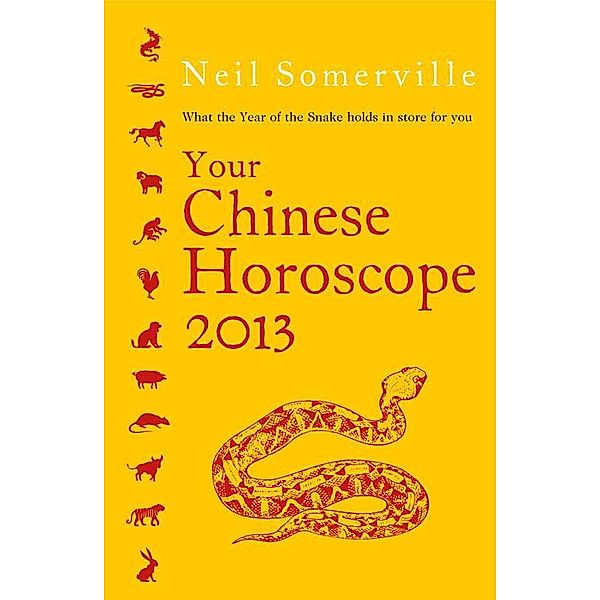 Your Chinese Horoscope 2013, Neil Somerville