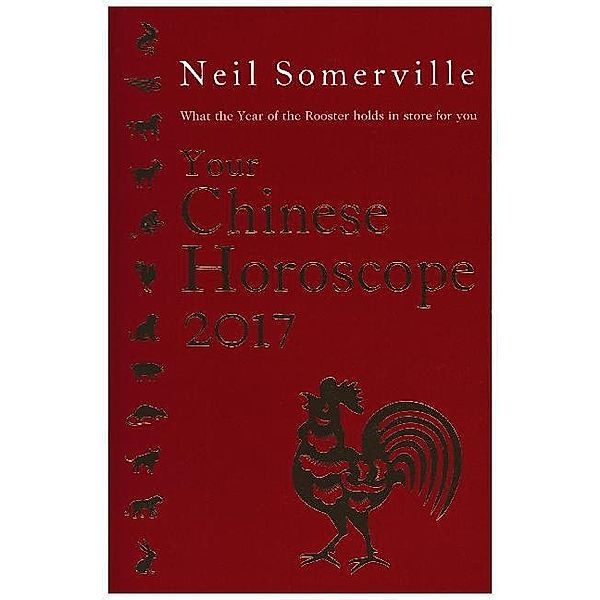 Your Chinese Horoscope 2017, Neil Somerville