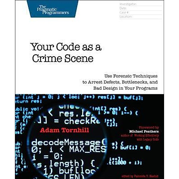 Your Code As a Crime Scene, Adam Tornhill