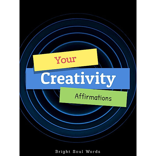 Your Creativity Affirmations