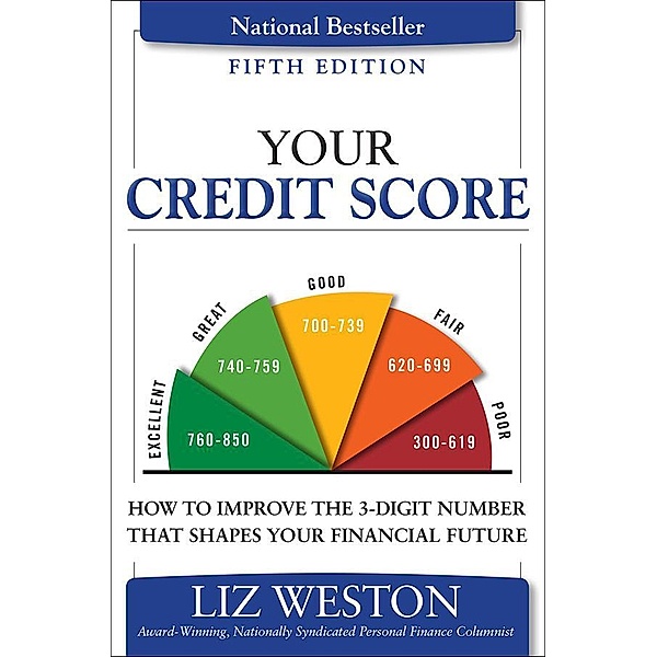 Your Credit Score, Liz Weston