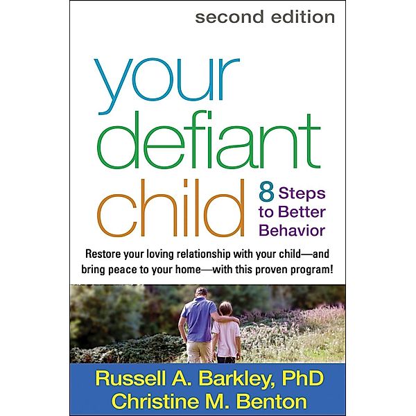 Your Defiant Child, Russell A. Barkley, Christine M. Benton