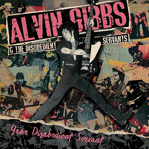 Your Disobedient Servant (Vinyl), Alvin Gibbs & The Disobedient Servants
