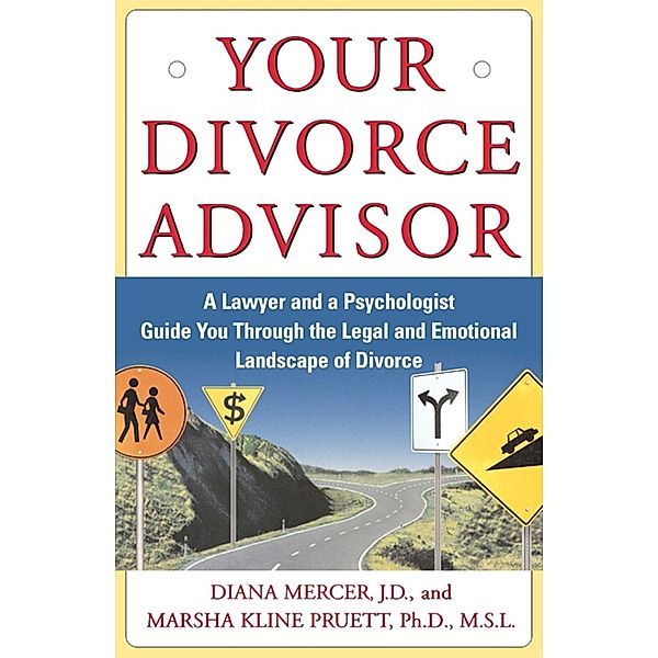 Your Divorce Advisor, Diana Mercer, Marsha Kline Pruett