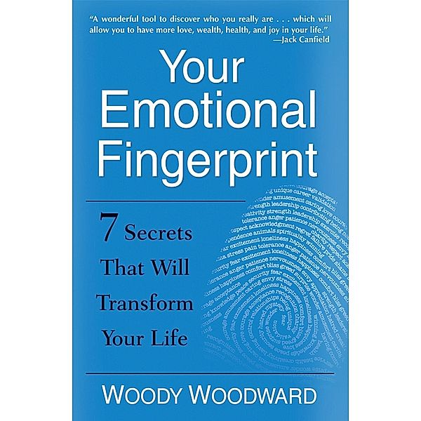 Your Emotional Fingerprint, Woody Woodward