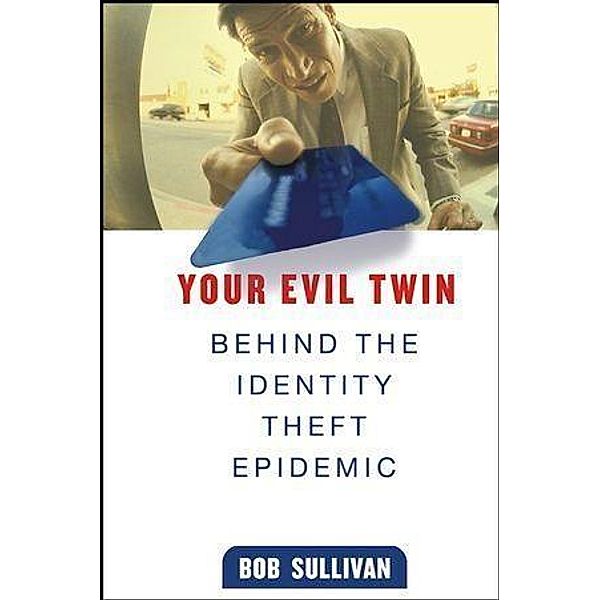 Your Evil Twin, B. Sullivan