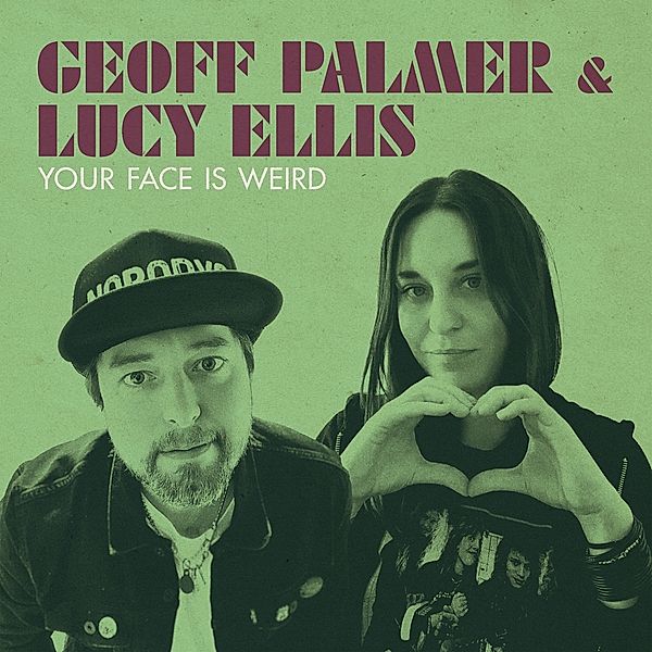 Your Face Is Weird (10) (Vinyl), Geoff Palmer, Lucy Ellis