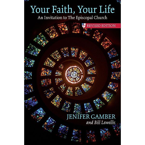 Your Faith, Your Life, Jenifer Gamber, Bill Lewellis