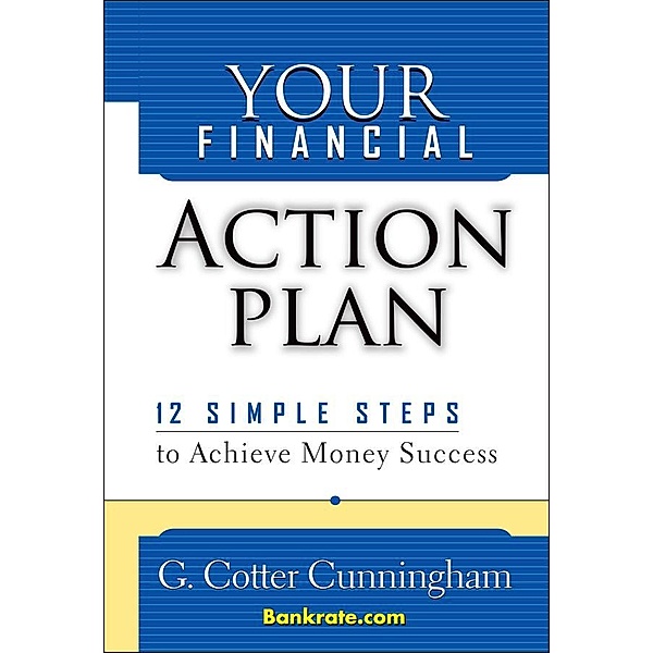 Your Financial Action Plan, G. Cotter Cunningham