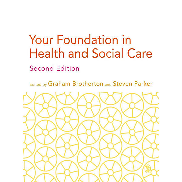 Your Foundation in Health & Social Care