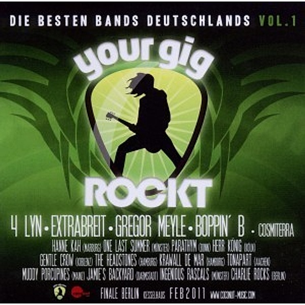 Your Gig Rockt-Die Besten Bands Deutschlands Vol. 1, Diverse Interpreten