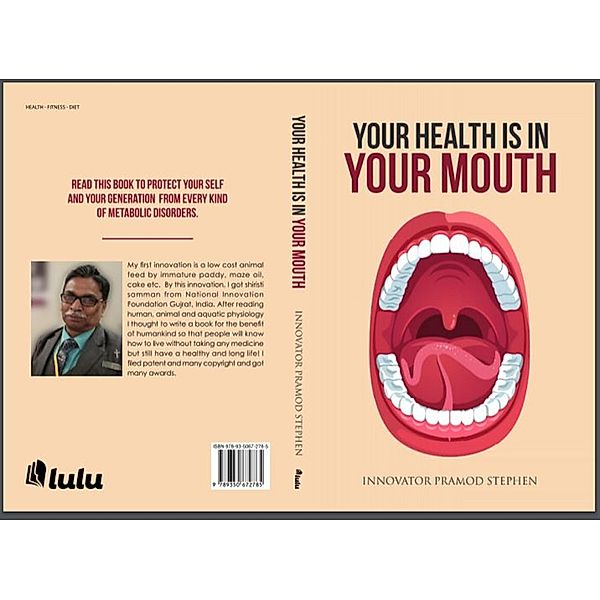 Your Health Is In Your Mouth, Innovator Pramod Stephen