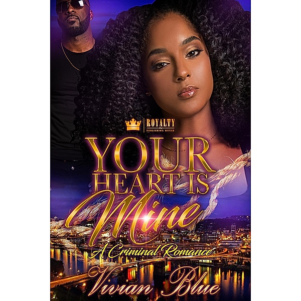 Your Heart Is Mine / Your Heart Is Mine Bd.1, Vivian Blue