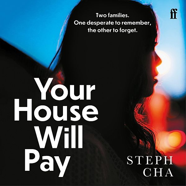 Your House Will Pay, Steph Cha