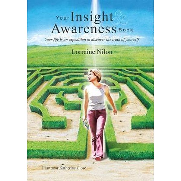 Your Insight and Awareness Book, Lorraine Nilon