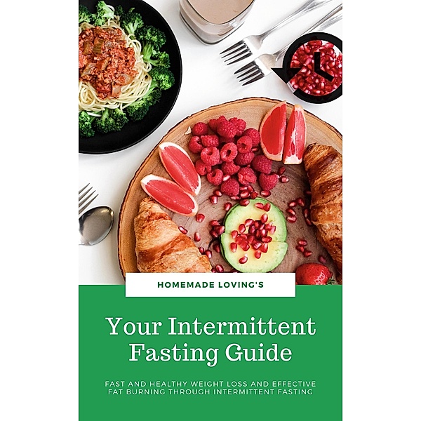 Your Intermittent Fasting Guide