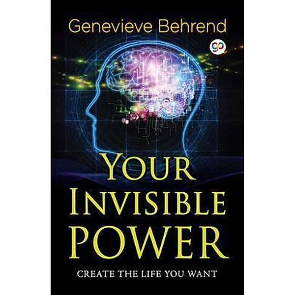 Your Invisible Power / GENERAL PRESS, Genevieve Behrend