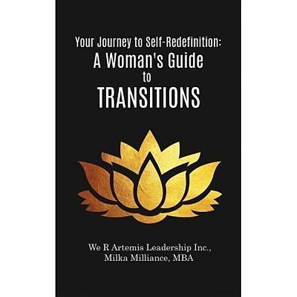 Your Journey to Self-Redefinition, Milliance Milka