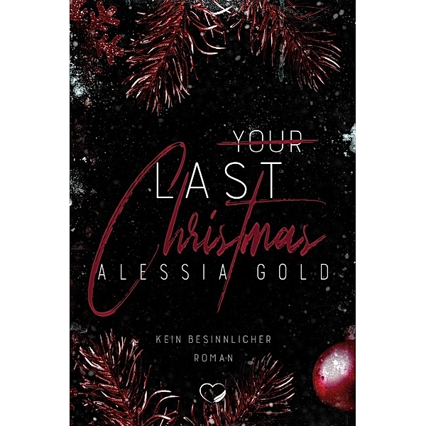 Your last Christmas, Alessia Gold